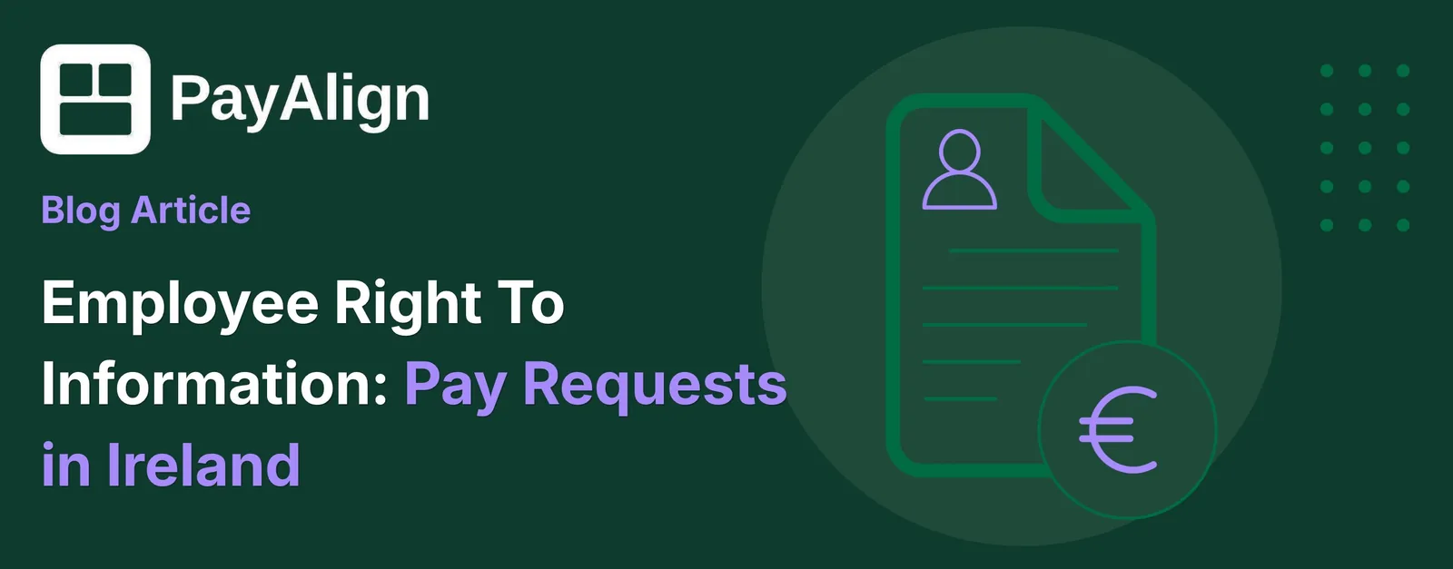 Employee right to information: managing pay requests in Ireland